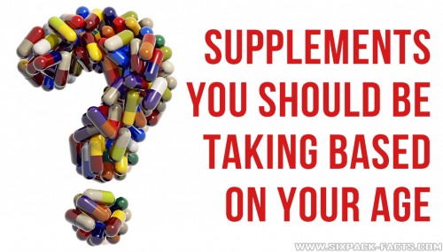 Supplements You Should Be Taking Based On Your Age