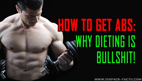 Why Dieting Is Bullshit !