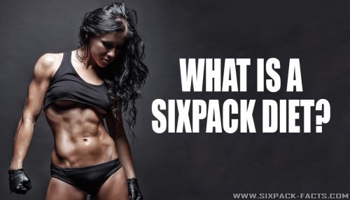 What Is A Sixpack Diet