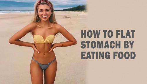 How To Flat Stomach bY Eating Food